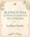 Buono Cena & Pernottamento per 2 Persone